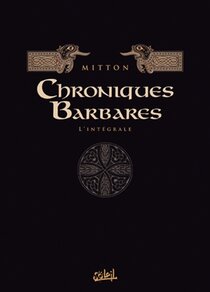Originaux liés à Chroniques Barbares - L'Intégrale