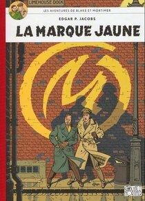 Original comic art related to Blake et Mortimer (Édition Le Soir / Le Monde) Dos toilé - La marque jaune