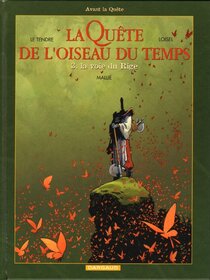 Original comic art related to Quête de l'oiseau du temps (La) - La voie du Rige