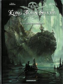 Originaux liés à Long John Silver - Le Labyrinthe d'Émeraude
